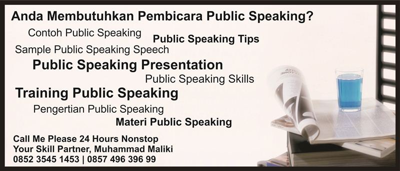 PEMBICARA PUBLIC SPEAKING | PUBLIC SPEAKING JAKARTA | TRAINING PUBLIC SPEAKING | KURSUS PUBLIC SPEAKING | TIPS PUBLIC SPEAKING | CARA BICARA DI DEPAN UMUM | CARA PRESENTASI YANG MENARIK | PELATIHAN PUBLIC SPEAKING |